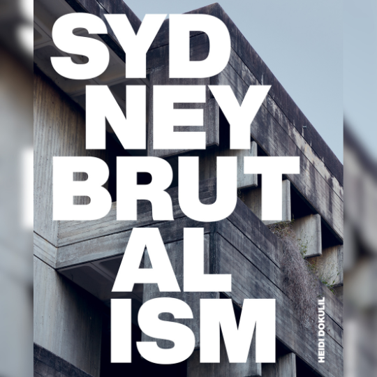 73_9282_14Nov2023111629_Sydney Brutalism 540px.png